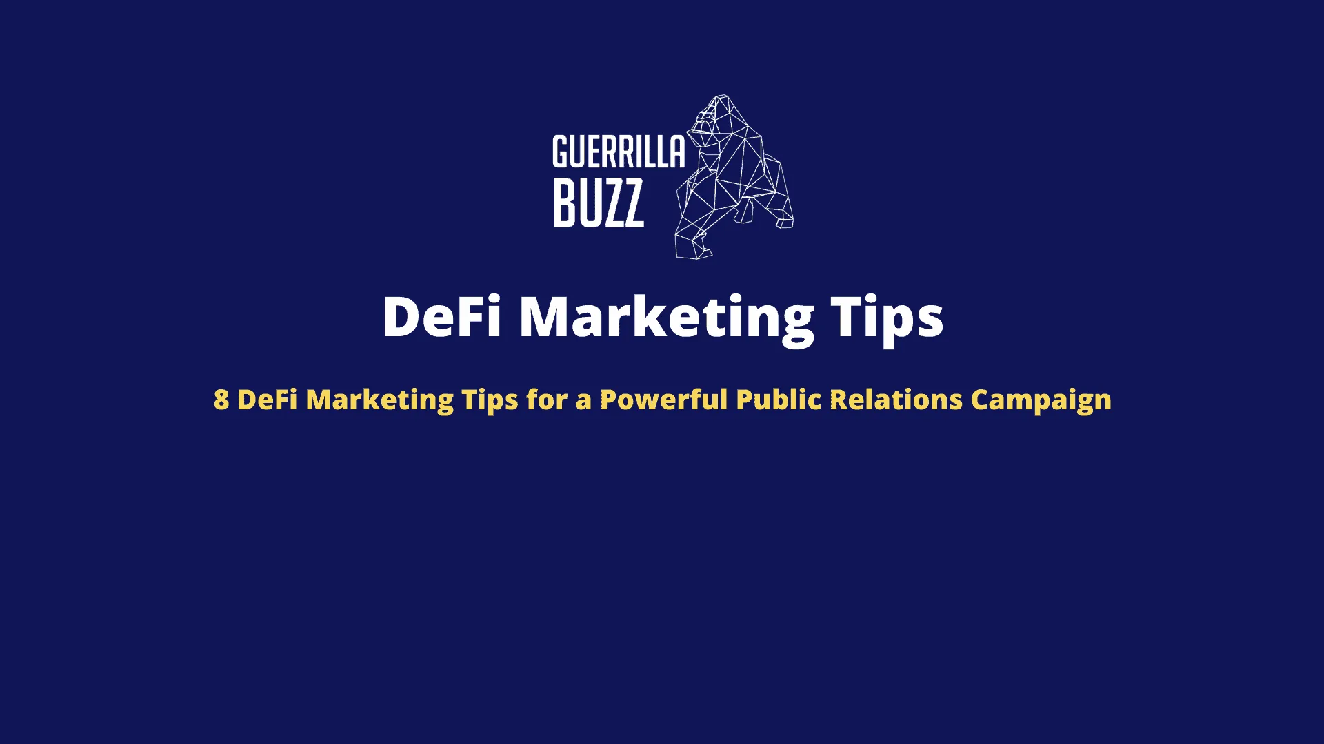 8 DeFi Marketing Tips for a Powerful Public Relations Campaign