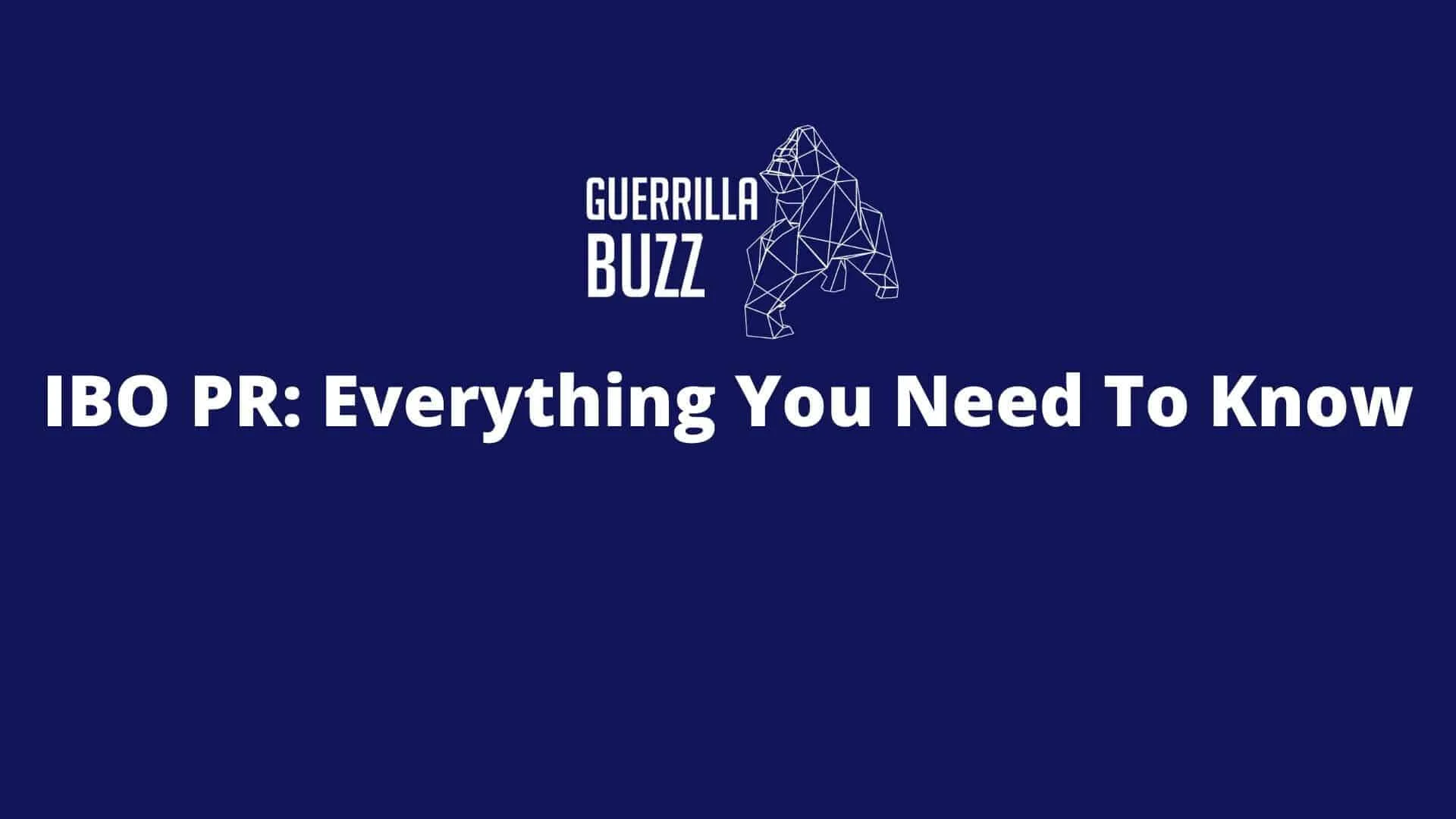 IBO PR: Everything You Need To Know