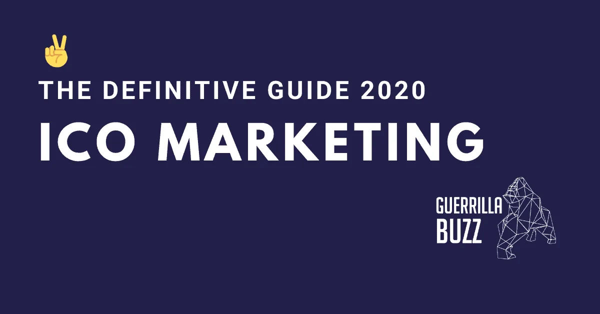 ICO Marketing: The Definitive Guide 2021