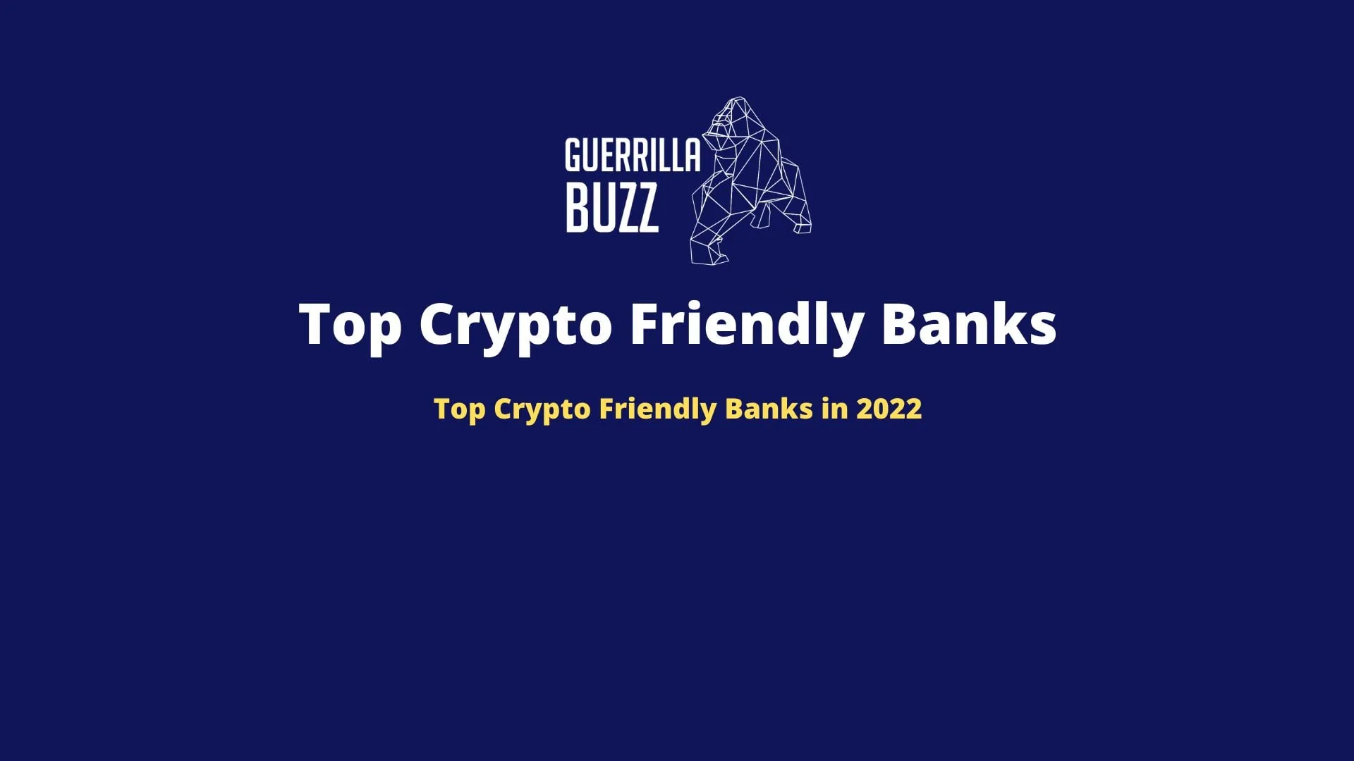 Crypto Friendly Banks The Complete List For 2022
