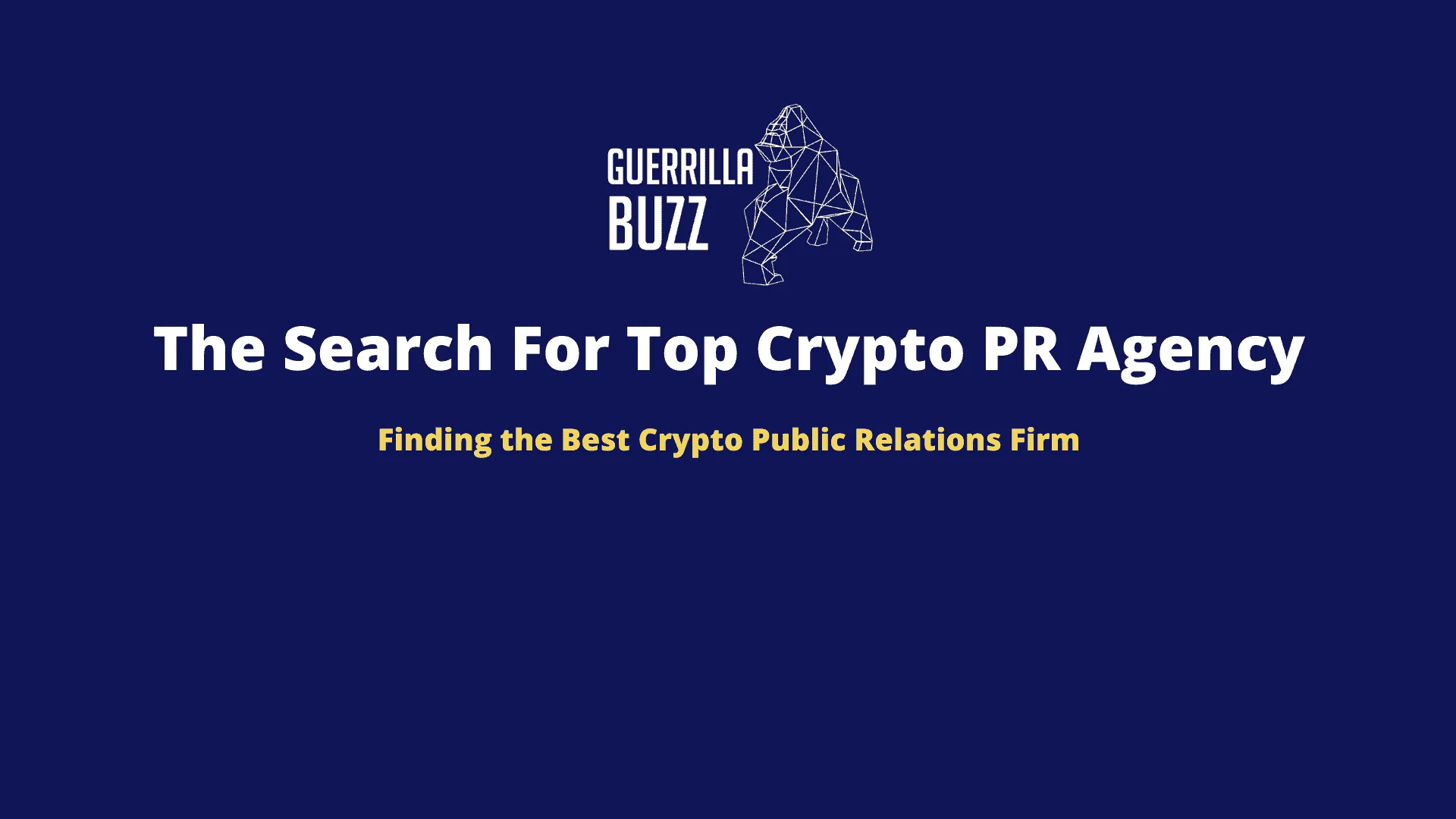 The Search For Top Crypto PR Agency: Finding the Best Crypto Public Relations Firm